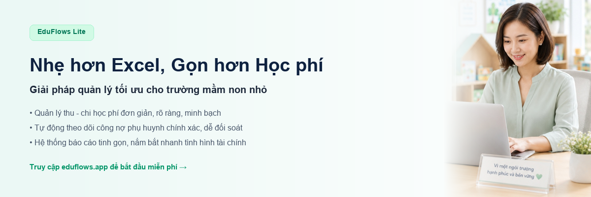 EduFlows - Nhẹ hơn Excel, Gọn hơn Học phí
